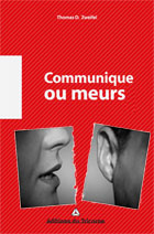 Communique ou Meurs